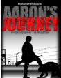 Aaron's Journey. Zeitgeschichte. USA 2009